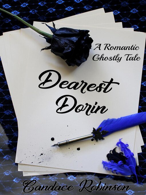 Title details for Dearest Dorin by Candace Robinson - Available
